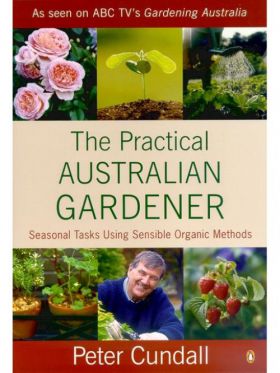 The Practical Australian Gardener