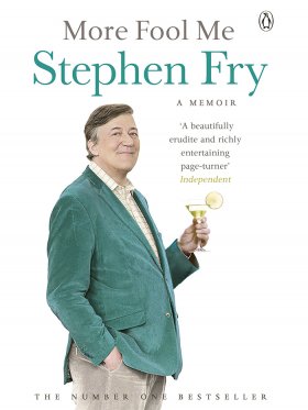 Stephen Fry - More Fool Me