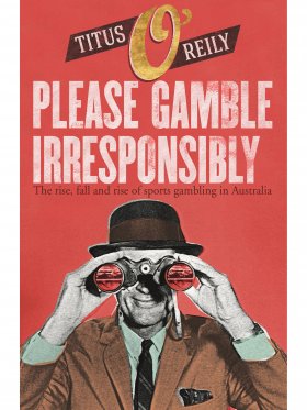 Please Gamble Irresponsibly