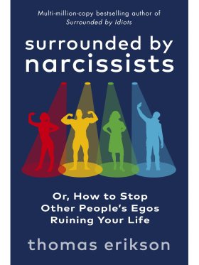 Surrounded by Narcissists