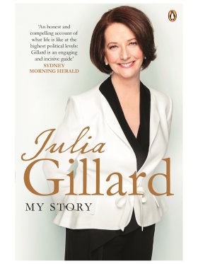 My Story - Julia Gillard